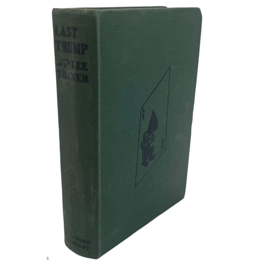 Last Trump By Lee Thayer 1937 Edition Acceptable Condition English Vintage